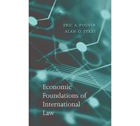 Economic Foundations of International Law