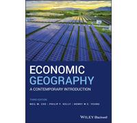 Economic Geography : A Contemporary Introduction