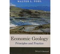 Economic Geology Principles And Practice (Pb 2016)