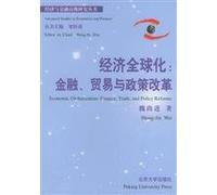 Economic Globalization: Finance. Trade. and Policy Reforms