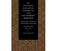 Economic Hist Ottoman Empire v1: Volume 1