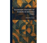 Economic History of Europe in Modern Times
