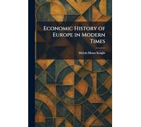 Economic History of Europe in Modern Times