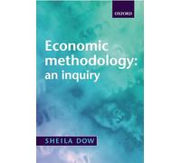Economic methodology: an inquiry