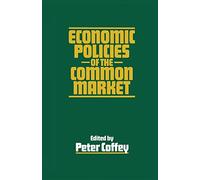 Economic Policies of the Common Market