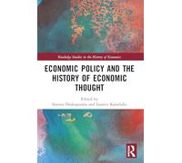 Economic Policy and the History of Economic Thought (Routledge Studies in the History of Economics)
