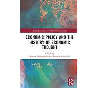 Economic Policy and the History of Economic Thought (Routledge Studies in the History of Economics)