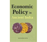 Economic Policy in Ancient India