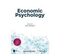 Economic Psychology (BPS Textbooks in Psychology)