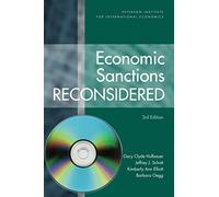 Economic Sanctions Reconsidered - [Softcover with CD-ROM] (Peterson Institute for International Economics)
