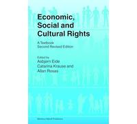 Economic, Social and Cultural Rights: A Textbook; Second Revised Edition