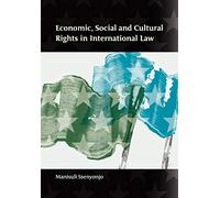 Economic, Social and Cultural Rights in International Law