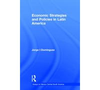 Economic Strategies and Policies in Latin America