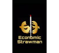 Economic Strawman: The Socialist Response To The ECP & TKP