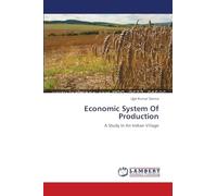 Economic System Of Production: A Study In An Indian Village