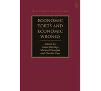 Economic Torts and Economic Wrongs (Hart Studies in Private Law)