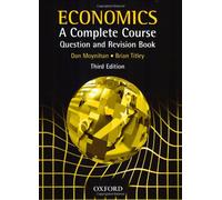 Economics A Complete Course Question and Revision Book