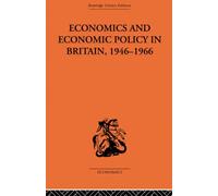 Economics and Economic Policy in Britain