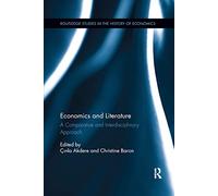 Economics and Literature : A Comparative and Interdisciplinary Approach