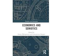 Economics and Semiotics – Economics and Humanities – Routledge