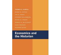 Economics and the Historian