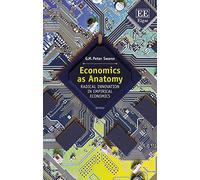 Economics as Anatomy: Radical Innovation in Empirical Economics