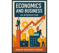Economics & Business: An Introduction: 11 (Academic Books By Sanjay Mandavi)