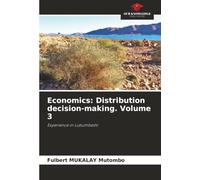 Economics: Distribution decision-making. Volume 3: Experience in Lubumbashi