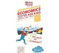 Economics for Kids: Big ideas in economics