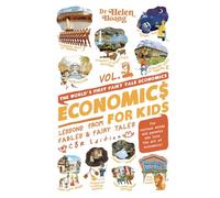 Economics for Kids: Lesson from Fables & Fairy Tales