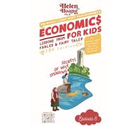 Economics for Kids: Smart Money Spending: Lesson from Fables & Fairy Tales (Economics for Kids: Lessons from Fables & Fairy Tales)