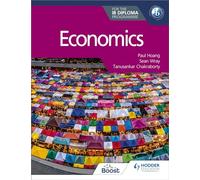 Economics for the IB Diploma: Hodder Education Group