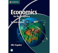 Economics for the IB Diploma with CD-ROM