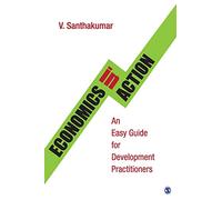 Economics in Action: An Easy Guide for Development Practitioners