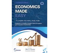 Economics Made Easy: A Complete Secondary Study Guide