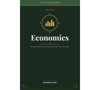 Economics: Money, Markets, and Why Everything Costs Too Much: 7 (THE STUFF YOU FORGOT YOU LEARNED)