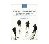 Economics of Corporate and Competitive Strategy