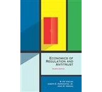Economics of Regulation and Antitrust 4e (The MIT Press)