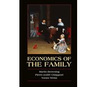 Economics of the Family (Cambridge Surveys of Economic Literature)