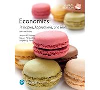 Economics: Principles, Applications, and Tools, Global Edition