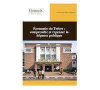 Économie du Trésor : comprendre et repenser la dépense publique