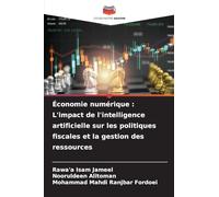 Économie numérique: L'impact de l'intelligence artificielle sur les politiques fiscales et la gestion des ressources