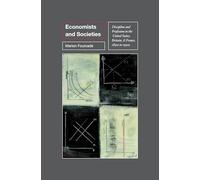 Economists and Societies: Discipline and Profession in the United States, Britain, and France, 1890s to 1990s (Princeton Studies in Cultural Sociology): 48
