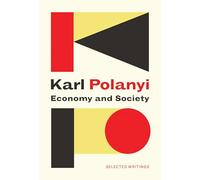 Economy and Society: Selected Writings
