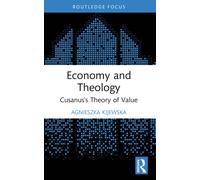 Economy and Theology : Cusanus’s Theory of Value
