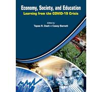 Economy, Society and Education: Learning from the COVID-19 Crisis