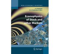Econophysics of Stock and other Markets : Proceedings of the Econophys-Kolkata II