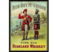 Ecool Rob Roy Mcgregor fine old highland whiskey retro shabby chic vintage style picture metal wall plaque sign fridge magnet