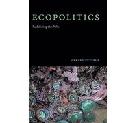 Ecopolitics: Redefining the Polis (SUNY series in Environmental Philosophy and Ethics)
