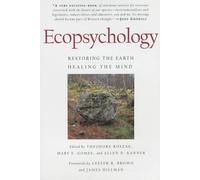 [(Ecopsychology: Restoring the Earth/Healing the Mind)] [Author: Theodore Roszak] published on (May, 1995)